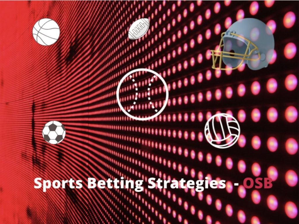 Sports-Betting-Strategies-You-Can-Follow-OSB-1-1024x768